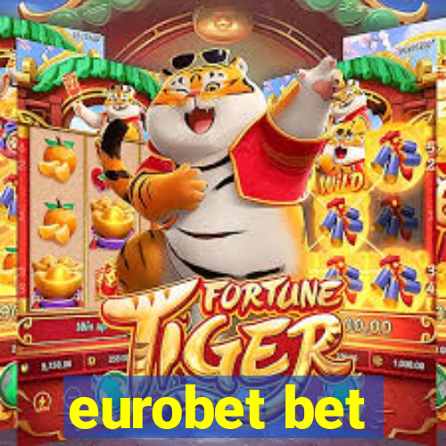 eurobet bet